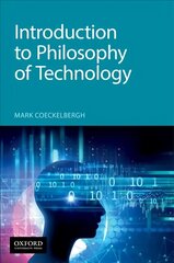 Introduction to Philosophy of Technology цена и информация | Книги по экономике | pigu.lt