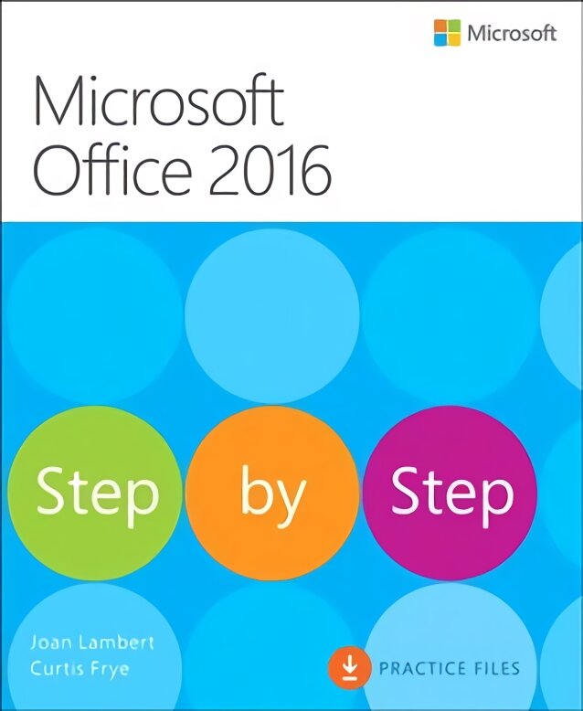 Microsoft Office 2016 Step by Step kaina ir informacija | Ekonomikos knygos | pigu.lt