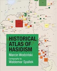 Historical Atlas of Hasidism kaina ir informacija | Dvasinės knygos | pigu.lt