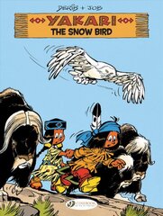 Yakari Vol. 17: The Snow Bird цена и информация | Книги для подростков  | pigu.lt