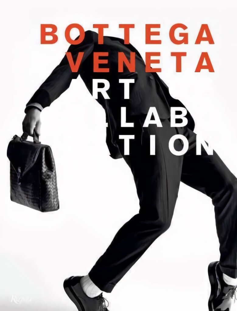 Bottega Veneta: Art of Collaboration: Art of Collaboration kaina ir informacija | Knygos apie meną | pigu.lt