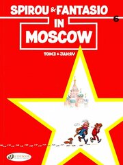 Spirou & Fantasio 6 - Spirou & Fantasio in Moscow, v. 6, Spirou & Fantasio in Moscow цена и информация | Книги для подростков  | pigu.lt