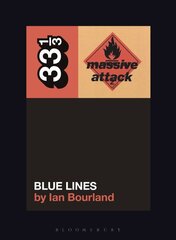 Massive Attack's Blue Lines kaina ir informacija | Knygos apie meną | pigu.lt