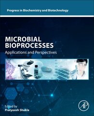 Microbial Bioprocesses: Applications and Perspectives kaina ir informacija | Ekonomikos knygos | pigu.lt