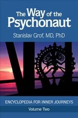 Way of the Psychonaut Vol. 2: Encyclopedia for Inner Journeys цена и информация | Самоучители | pigu.lt