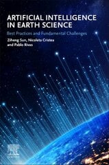 Artificial Intelligence in Earth Science: Best Practices and Fundamental Challenges kaina ir informacija | Socialinių mokslų knygos | pigu.lt