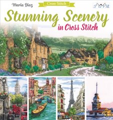 Stunning Scenery in Cross Stitch цена и информация | Книги о питании и здоровом образе жизни | pigu.lt