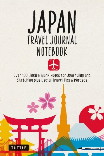 Japan Travel Journal Notebook: 16 Pages of Travel Tips & Useful Phrases followed by 106 Blank & Lined Pages for Journaling & Sketching kaina ir informacija | Kelionių vadovai, aprašymai | pigu.lt