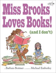 Miss Brooks Loves Books (And I Don't) kaina ir informacija | Knygos paaugliams ir jaunimui | pigu.lt