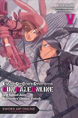 Sword Art Online Alternative Gun Gale Online, Vol. 5 (light novel) цена и информация | Фантастика, фэнтези | pigu.lt