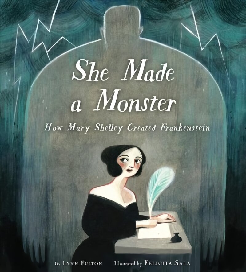 She Made a Monster: How Mary Shelley Created Frankenstein kaina ir informacija | Knygos paaugliams ir jaunimui | pigu.lt