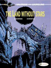 Valerian 3 - The Land without Stars, v. 3, Land without Stars цена и информация | Fantastinės, mistinės knygos | pigu.lt