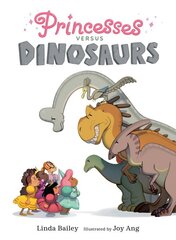 Princesses Versus Dinosaurs kaina ir informacija | Knygos paaugliams ir jaunimui | pigu.lt