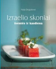 Izraelio skoniai. Šventės ir kasdiena kaina ir informacija | Receptų knygos | pigu.lt