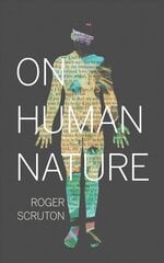 On Human Nature цена и информация | Исторические книги | pigu.lt