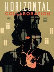 Horizontal Collaboration None ed. kaina ir informacija | Fantastinės, mistinės knygos | pigu.lt