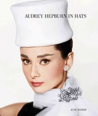 Audrey Hepburn In Hats kaina ir informacija | Knygos apie meną | pigu.lt