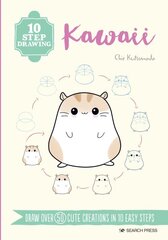 10 Step Drawing: Kawaii: Draw Over 50 Cute Creations in 10 Easy Steps kaina ir informacija | Knygos apie sveiką gyvenseną ir mitybą | pigu.lt
