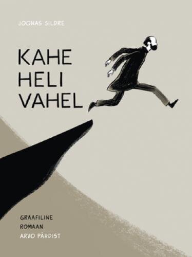 Kahe heli vahel: Graafiline romaan Arvo Pärdist kaina ir informacija | Biografijos, autobiografijos, memuarai | pigu.lt