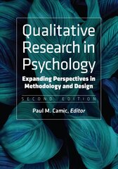Qualitative Research in Psychology: Expanding Perspectives in Methodology and Design 2nd Revised edition kaina ir informacija | Socialinių mokslų knygos | pigu.lt