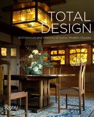 Total Design: Architecture and Interiors of Iconic Modern Houses kaina ir informacija | Knygos apie architektūrą | pigu.lt