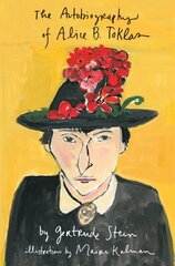Autobiography of Alice B. Toklas Illustrated kaina ir informacija | Biografijos, autobiografijos, memuarai | pigu.lt