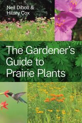 Gardener's Guide to Prairie Plants цена и информация | Книги по садоводству | pigu.lt