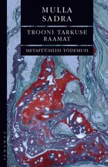 Trooni tarkuse raamat. Metafüüsilisi tõdemusi цена и информация | Книги по социальным наукам | pigu.lt