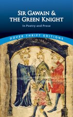 Sir Gawain and the Green Knight: In Poetry and Prose kaina ir informacija | Poezija | pigu.lt