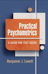 Practical Psychometrics: A Guide for Test Users kaina ir informacija | Socialinių mokslų knygos | pigu.lt