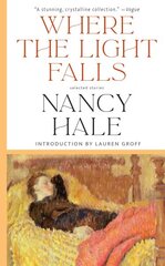 Where The Light Falls: Selected Stories цена и информация | Fantastinės, mistinės knygos | pigu.lt