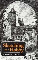 Sketching as a Hobby kaina ir informacija | Knygos apie meną | pigu.lt