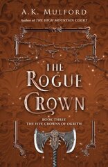 Rogue Crown kaina ir informacija | Fantastinės, mistinės knygos | pigu.lt