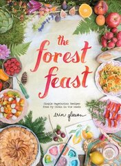 Forest Feast: Seasonal Vegetable Dishes kaina ir informacija | Receptų knygos | pigu.lt
