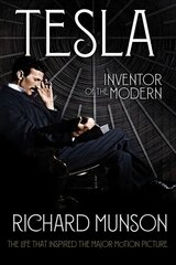 Tesla: Inventor of the Modern цена и информация | Биографии, автобиогафии, мемуары | pigu.lt