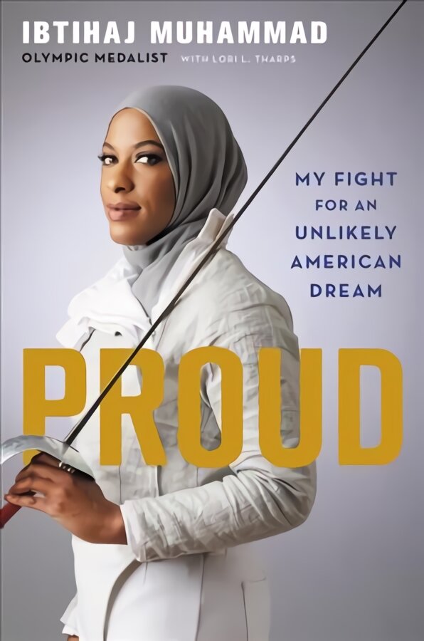 Proud: My Fight for an Unlikely American Dream kaina ir informacija | Biografijos, autobiografijos, memuarai | pigu.lt