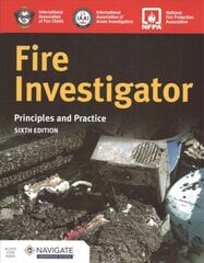 Fire Investigator: Principles and Practice 6th edition kaina ir informacija | Socialinių mokslų knygos | pigu.lt