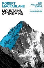 Mountains Of The Mind: A History Of A Fascination цена и информация | Книги о питании и здоровом образе жизни | pigu.lt