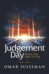 Judgement Day: Deeds That Light the Way kaina ir informacija | Dvasinės knygos | pigu.lt
