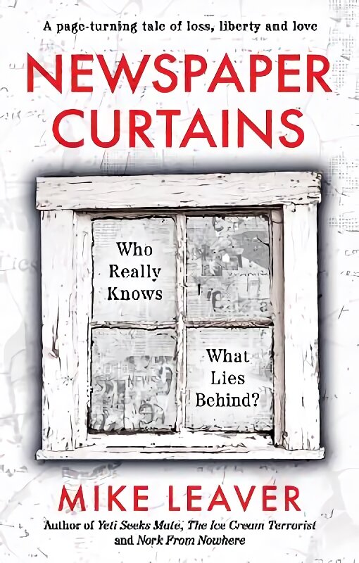Newspaper Curtains: Who Really Knows What Lies Behind? цена и информация | Fantastinės, mistinės knygos | pigu.lt