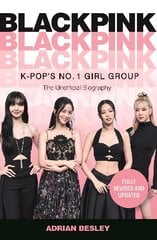 Blackpink: K-Pop's No.1 Girl Group kaina ir informacija | Biografijos, autobiografijos, memuarai | pigu.lt