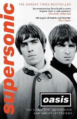 Supersonic: The Complete, Authorised and Uncut Interviews цена и информация | Книги об искусстве | pigu.lt