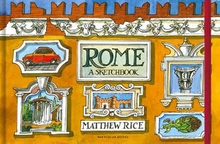 Rome: A Sketchbook цена и информация | Путеводители, путешествия | pigu.lt