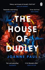 House of Dudley: A New History of Tudor England. A TIMES Book of the Year 2022 цена и информация | Исторические книги | pigu.lt