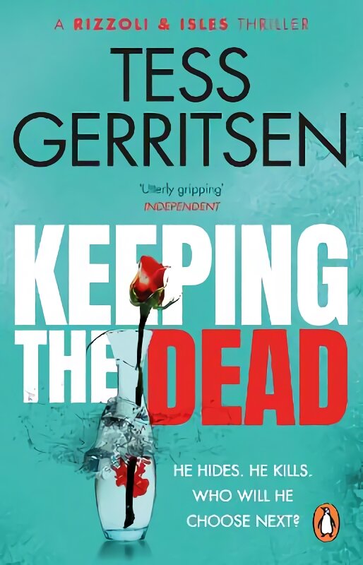 Keeping the Dead: (Rizzoli & Isles series 7) kaina ir informacija | Fantastinės, mistinės knygos | pigu.lt