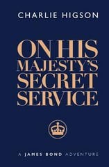 On His Majesty's Secret Service цена и информация | Fantastinės, mistinės knygos | pigu.lt