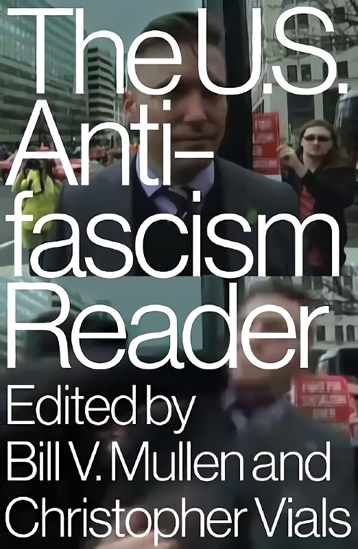 US Antifascism Reader цена и информация | Apsakymai, novelės | pigu.lt