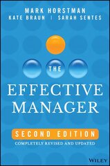 Effective Manager 2nd Edition, Completely Revised and Updated kaina ir informacija | Ekonomikos knygos | pigu.lt