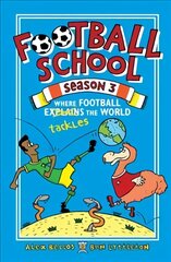 Football School Season 3: Where Football Explains the World цена и информация | Книги для подростков и молодежи | pigu.lt