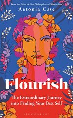 Flourish: The Extraordinary Journey Into Finding Your Best Self цена и информация | Исторические книги | pigu.lt